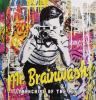 Franchise of the Mind by Mr Brainwash