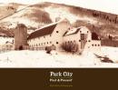 Park City Past & Present by 